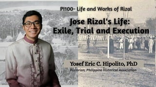 Jose Rizal Exiled CHAPTER 5: Jose Rizal's Life- Exile, Trial and Execution | PPTX