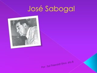 José Sabogal

 