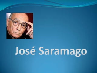 José Saramago 