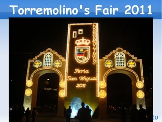 Torremolino's Fair 2011
 
