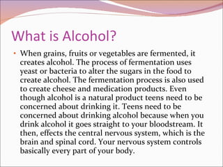 What is Alcohol? ,[object Object]