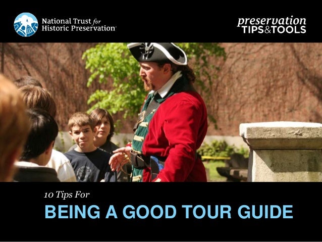 10 tips for being a good tour guide