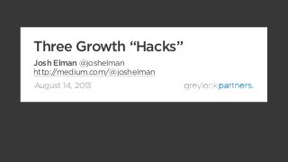 Three Growth "Hacks"