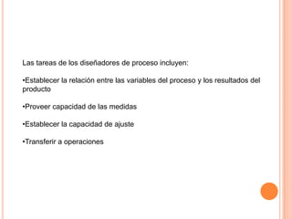 Planificando conjuntamente, los planificadores y el personal operativo.Desarrollo del Producto