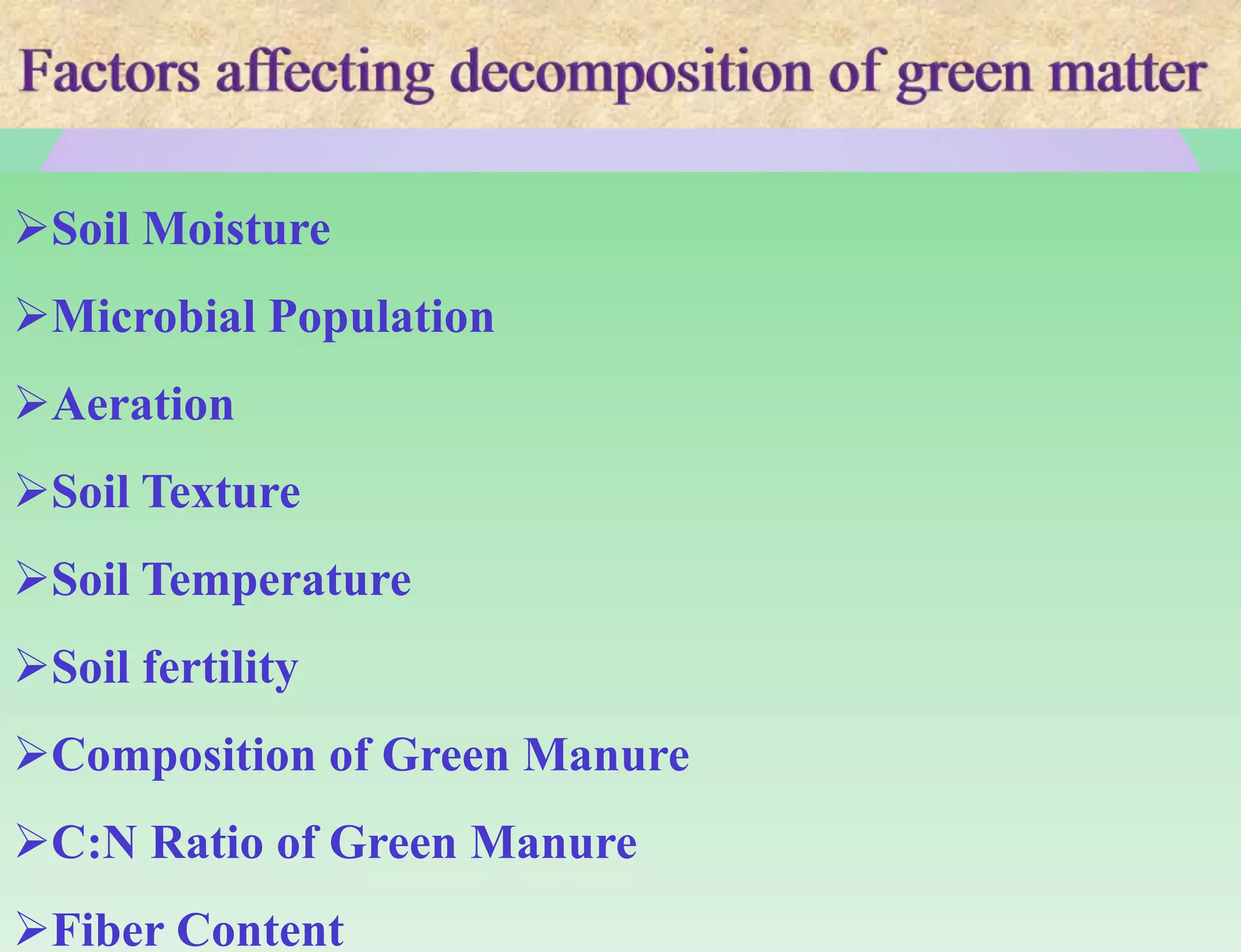 Important of green manuring and their effect on soil fertility | PPTX
