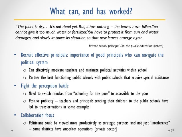 Debate: How does private schooling growth affect the public system and educational equity? Slide 39