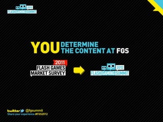 Welcome to FGS 2012 by Josh Larson of Mochi Media