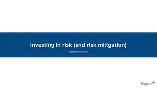 Investing in risk (and risk mitigation)
 