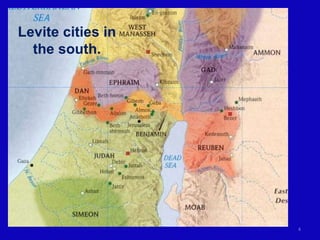 Levite cities in the south. 