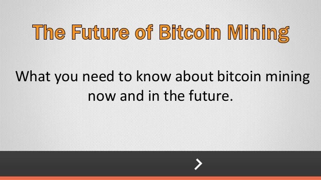 Future Of Bitcoin Mining Josh Zerlan