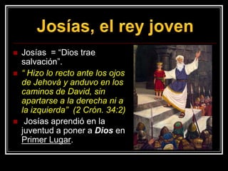 Sermón: Josias El Niño Rey