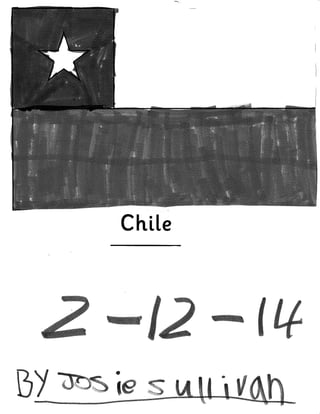 Josie S: Chile