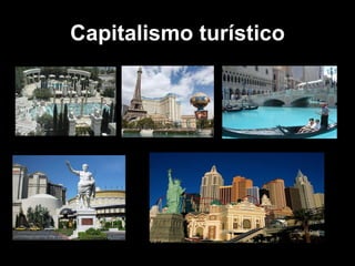 Capitalismo turístico 