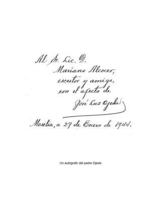 Un autógrafo del padre Ojeda
 