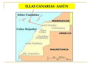 ILLAS CANARIAS- AAIÚN 