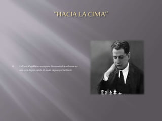  En l'acte,Capablancavareptara Nimzowitschaenfrontaren
unasèriedejocsràpids,elsqualsvaguanyarfàcilment.
 