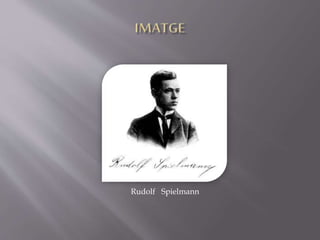 Rudolf Spielmann
 