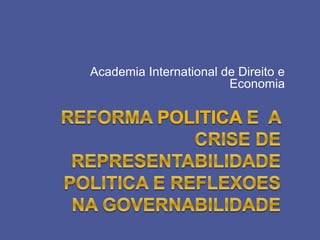 Academia International de Direito e 
Economia 
 