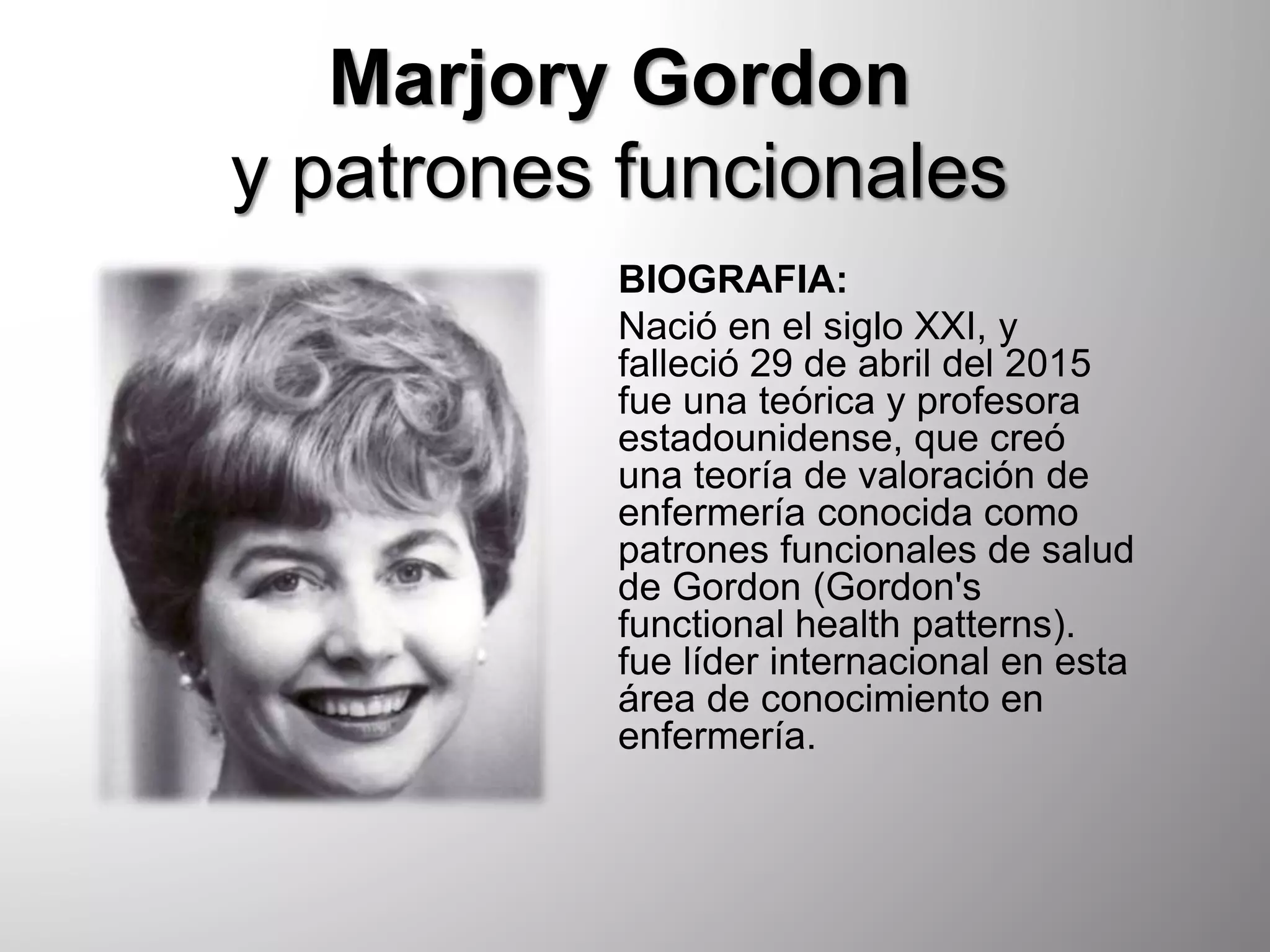 Marjory Gordon y sus 11 patrones funcionales | PPTX