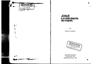 Josué e a vida depois da vírgula