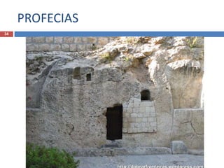 PROFECIAS
34
 