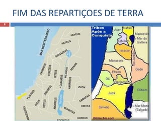 FIM DAS REPARTIÇOES DE TERRA
6
 