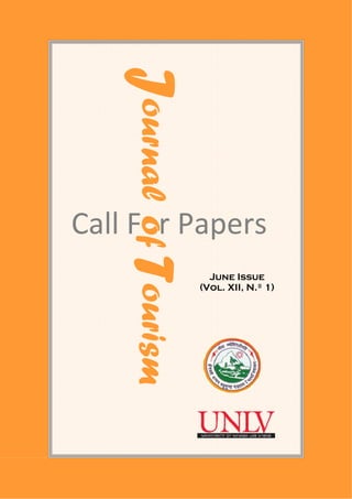 
 
 
Call For Papers 
ournalofourism
June Issue
(Vol. XII, N.º 1)
 