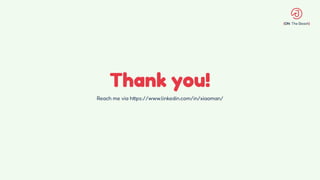 Thank you!
Reach me via https://www.linkedin.com/in/xiaoman/
 