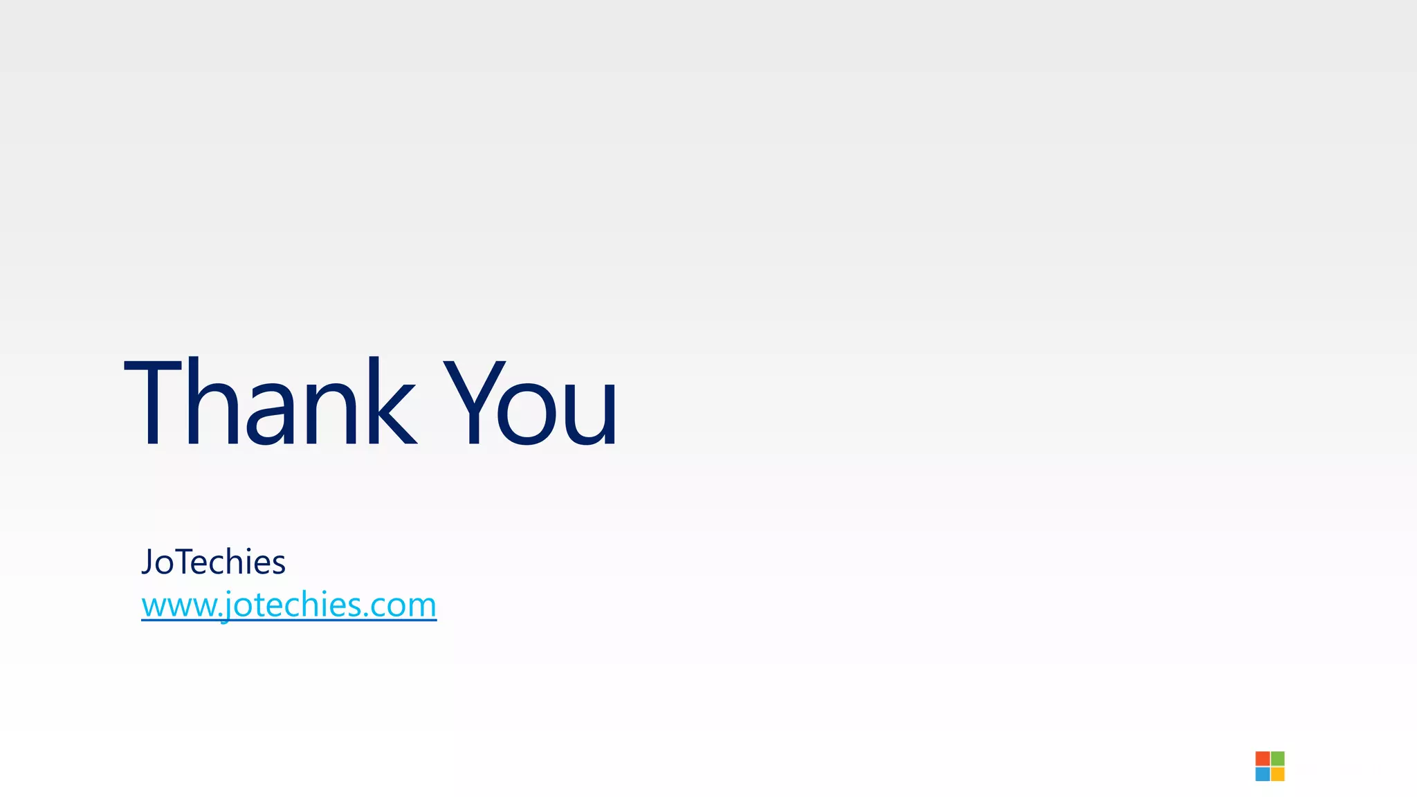 Thank You
JoTechies
www.jotechies.com
 