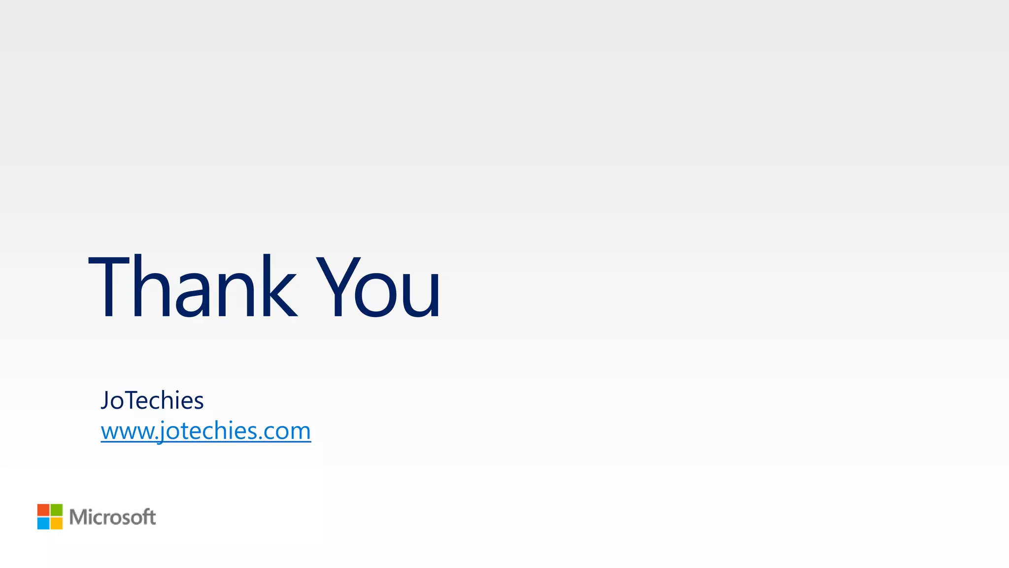 Thank You JoTechies www.jotechies.com 