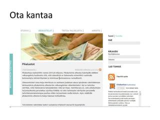 Ota kantaa
 