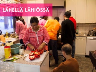 lähellä lähiössä
 