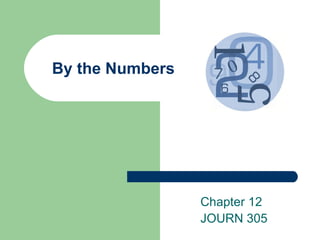 By the Numbers Chapter 12 JOURN 305 