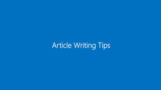 Article Writing Tips
 
