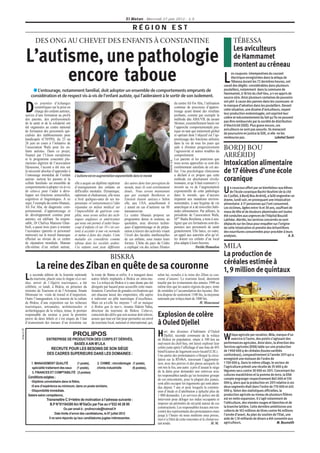 El Watan - Mercredi 27 juin 2012 - 13

                                                                                                  RÉGION EST
                    DES ONG AU CHEVET DES ENFANTS À CONSTANTINE                                                                                                                                 TÉBESSA
                                                                                                                                                                                                Les aviculteurs
            L’autisme, une pathologie                                                                                                                                                           de Hammamet
                                                                                                                                                                                                montent au créneau
                  encore taboue       L
                                                                                                                                                                                               es coupures intempestives du courant
                                                                                                                                                                                               électrique enregistrées dans la wilaya de
                                                                                                                                                                                               Tébessa durant les 72 dernières heures, ont
                                                                                                                                                                                         causé des dégâts considérables dans plusieurs
                 ● L’entourage, notamment familial, doit adopter un ensemble de comportements emprunts de                                                                                poulaillers, notamment dans la commune de
                                                                                                                                                                                         Hammamet, à 18 km du chef-lieu, a-t-on appris de
                considération et de respect vis-à-vis de l’enfant autiste, qui l’aideraient à le sortir de son isolement.                                                                source sûre. Ainsi plusieurs centaines de poussins
                     es journées d’échanges                                                                                                      du centre Ali For Aba, l’utilisation    ont péri à cause des pannes dans les couveuses et

            D        scientifiques sur la prise en
                     charge des enfants autistes,
            suivies d’une formation au profit
                                                                                                                                                 continue de processus d’appren-
                                                                                                                                                 tissage ayant donné des résultats
                                                                                                                                                 probants, comme par exemple la
                                                                                                                                                                                         le manque d’aération dans les poulaillers. Devant
                                                                                                                                                                                         cette situation, une dizaine d’aviculteurs, voyant
                                                                                                                                                                                         leur production endommagée, ont exprimé leur
                                                                                                                                                                                         colère et mécontentement du fait qu’ils ne peuvent
            des parents, des professionnels                                                                                                      méthode dite ABA/VB, du savant
            de la santé et de la solidarité ont                                                                                                  Skinner, essentiellement basée sur      pas être remboursés par la société de distribution
            été organisées au centre national                                                                                                    l’approche comportementale pra-         d’électricité (SDE). Plus grave encore, ces
            de formation des personnels spé-                                                                                                     tique en tant que traitement global     aviculteurs ne sont pas assurés. Ils menacent
            cialisés des établissements pour                                                                                                     et opérant dont l’objectif est l’ap-    de poursuivre en justice la SDE, si elle ne les
            handicapés (CNFPH), du 23 au                                                                                                         prentissage des fonctions utilisées     rembourse pas.                          Lakehal Samir
            26 juin en cours à l’initiative de                                                                                                   dans la vie de tous les jours qui
            l’association Wafa pour les en-
            fants autistes. Dans ce projet,
                                                                                                                                                 aide à éliminer progressivement
                                                                                                                                                 l’agressivité et autres troubles du
                                                                                                                                                                                         BORDJ BOU
            financé par l’Union européenne
            et le programme concentré plu-
                                                                                                                                                 comportement.
                                                                                                                                                 Les parents et les praticiens que
                                                                                                                                                                                         ARRÉRIDJ

                                                                                                                                   PHOTO: D.R.
            riacteurs algérien de l’association
            Djoussour, l’accent a été mis sur
                                                                                                                                                 nous avons approchés se sont dits
                                                                                                                                                 extrêmement satisfaits de cet ate-
                                                                                                                                                                                         Intoxication alimentaire
            la nécessité absolue d’apprendre à
            l’entourage immédiat de l’enfant
                                                                                                                                                 lier. Une psychologue clinicienne
                                                                                                                                                 a déclaré à ce propos que cette
                                                                                                                                                                                         de 17 élèves d’une école
                                                     L’autisme est en augmentation exponentielle dans le monde
            autiste- surtout les parents et la
            cellule familiale- un ensemble de        elle a acquis un diplôme supérieur    des autres dans leur perception du
                                                                                                                                                 méthode est absolument révolu-
                                                                                                                                                 tionnaire, et qu’il faut vraiment s’y
                                                                                                                                                                                         coranique
            comportements à adopter vis-à-vis        d’enseignement des enfants en         monde, mais ils sont extrêmement                      investir au vu de l’augmentation             n couscous offert par un bienfaiteur aux élèves
            de celui-ci pour l’aider à déve-
            lopper ses fonctions sensorielles,
                                                     difficultés mentales. Dynamique,
                                                     optimiste et chaleureuse, elle nous
                                                                                           doués.. Nous savons maintenant
                                                                                           que par exemple Beethoven et
                                                                                                                                                 exponentielle de cette pathologie
                                                                                                                                                 dans le monde, que d’aucuns
                                                                                                                                                                                         U    de l’école coranique Bachir Ibrahimi de la cité
                                                                                                                                                                                         du 5 juillet, à Bordj Bou Arréridj, a failli engendrer un
            cognitives et linguistiques. A ce        a livré quelques-unes de ses im-      Einstein étaient autistes.» Selon                     imputent aux mutations environ-         drame, lundi soir, en provoquant une intoxication
            sujet, l’exemple du centre libanais,     pressions: «Contrairement à l’idée    elle, aux USA, actuellement il                        nementales, à une hygiène de vie        alimentaire à 17 personnes qui l’ont consommé.
            Ali For Aba, de diagnostic com-          répandue en milieu médical sur        y aurait un cas d’autisme sur 88                      anarchique et à de nouvelles habi-      Les victimes, âgées entre 14 et 30 ans, souffrant de
            portemental, d’apprentissage et          l’impossibilité de guérison com-      naissances/an.                                        tudes alimentaires. Par ailleurs, la    maux de tête et de douleurs abominales ont toutes
            de développement continu pour            plète, nous avons utilisé des tech-   Le centre libanais propose un                         présidente de l’association Wafa,       été conduites aux urgences de l’hôpital Bouzidi
            autistes, est édifiant. Sa respon-       niques anglaises et américaines       programme dense et soutenu, au                        Mme Badia Boufama, a tenu à sou-        Lakhdar. Alertés, les services concernés se sont
            sable, Dr Chafica Mansour Ghar-          qui nous ont permis d’aider beau-     quotidien, avec diverses techni-                      ligner que ces formations sont dis-     déplacés sur les lieux pour enquêter sur l’origine
            bieh, a passé trois jours à orienter     coup d’enfants (4 sur 10 s’en sor-    ques d’apprentissage et de prépa-                     pensées aux personnels de santé         de cette intoxication et prendre des échantillons
            l’assistance (parents et personnel       tent) à accéder à une vie normale     ration à travers des activités visant                 gratuitement. Elle lance, en outre,     des nourritures consommées pour procéder à leurs
            intéressé) sur le travail titanesque     et même à faire des études. Cette     l’éveil des facultés intellectuelles                  un appel aux autorités afin qu’el-      analyses.                                           A. D.
            effectué au niveau de ce centre          maladie est considérée comme          de ces enfants, sous toutes leurs                     les dotent ces enfants d’un local
            de réputation mondiale. Maman            taboue dans les sociétés arabes.      formes. L’hôte du pays du Cèdre                       plus adapté à leurs besoins.
            elle-même d’un enfant autiste,           Ces enfants sont juste différents     a expliqué via des scènes filmées                                       Farida Hamadou        MILA
                                                                                BISKRA                                                                                                   La production de
                                                                                                                                                                                         céréales estimée à
                     La reine des Ziban en quête de sa couronne                                                                                                                          1, 9 million de quintaux
               a seconde édition de la Journée nationale         la route de Batna et enfin, il a inauguré deux       selon lui, «rendra à la reine des Ziban sa cou-
            L  du tourisme, placée sous le slogan «Les mé-
            dias, miroir de l’Algérie touristique», a été
                                                                 autres hôtels implantés à Biskra en intra-mu-
                                                                 ros. La wilaya de Biskra n’a sans doute pas été
                                                                                                                      ronne d’antan». Le tourisme local, durement
                                                                                                                      touché par les événements des années 1990 au
            célébrée, ce lundi, à Biskra, en présence du         désignée par hasard pour accueillir cette mani-      même titre que les autres régions du pays, tente
            ministre du Tourisme et de l’Artisanat, Smaïn        festation. Carrefour de grandes civilisations qui    de remédier à l’accumulation des lacunes. Bis-
            Mimoune¨en visite de travail et d’inspection.        ont chacune laissé des empreintes, elle aspire       kra dispose de seulement 1100 lits, la moyenne
            Outre l’inauguration, à la maison de la culture      à redevenir un pôle touristique d’excellence.        nationale par wilaya étant de 1800 lits.
            de Biskra, d’une exposition sur les richesses        Mais en a-t-elle les moyens ? «Il ne manque                                           H. Moussaoui
            touristiques, artisanales, architecturales et        à Biskra que la mer.», résume Hakim Yahia,
            archéologiques de la wilaya, tenue, le premier       directeur du tourisme de Biskra. Celui-ci,
            responsable du secteur a posé la première
            pierre de deux hôtels et s’est enquis de l’état
                                                                 conscient des défis que son secteur doit relever,
                                                                 assure que tout est fait pour permettre un envol
                                                                                                                      Explosion de colère
            d’avancement des travaux d’un troisième sur          du tourisme local, national et international, qui,   à Ouled Djellel
PUBLICITÉ




                                                                                                                            ier, des dizaines d’habitants d’Ouled
                                                     PROLIPOS
                             ENTREPRISE DE PRODUCTION DES CORPS ET DÉRIVÉS,
                                                                                                                      H     Djellel, seconde commune de la wilaya
                                                                                                                      de Biskra en population, située à 100 km au                        W     ilaya agricole par vocation, Mila, marque d’un
                                                                                                                                                                                               exercice à l’autre, des points s’agissant des
                                            BASÉE A AIN M’LILA                                                        sud-ouest du chef-lieu, ont laissé exploser leur                   performances agricoles. Ainsi donc, la direction des
                                                                                                                      colère juste après l’affichage d’une liste de 493                  Services agricoles (DSA) table sur une production
                                RECRUTE POUR LES BESOINS DE SON SIÈGE                                                                                                                    de 1 900 000 q de céréales (toutes variétés
                                                                                                                      bénéficiaires de logement socio-locatif (LSL).
                              DES CADRES SUPERIEURS DANS LES DOMAINES :                                               Une partie des protestataires a bloqué la circu-                   confondues), comparativement à l’année 2011 qui a
                                                                                                                      lation sur la RN46A, traversant l’aggloméra-                       enregistré une moisson de l’ordre de
                1. MANAGEMENT QUALITÉ                (1 poste), 2. CHIMIE : microbiologie (1 poste),                  tion, avec des pierres et des pneus auxquels ils                   1 700 000 q. Dans le même sillage, le secteur de
                 spécialité traitement des eaux (1 poste),      chimie industrielle       (6 postes),                 ont mis le feu, une autre a pris d’assaut le siège                 l’agriculture prévoit une récolte de 35 000 q de
                 3. FINANCES ET COMPTABILITÉ (3 postes)                                                               de la daïra pour demander une entrevue avec                        légumes secs contre 30 000 en 2011. Concernant les
                                                                                                                      les responsables tandis qu’un troisième groupe                     cultures maraîchères et la pomme de terre, la DSA
              Conditions exigées :                                                                                                                                                       compte engranger respectivement 865 000 et 510
                                                                                                                      de ces mécontents, pour le plupart des jeunes,
                •Diplôme universitaire dans la filière,                                                                                                                                  000 q, alors que la production en 2011 relative à ces
                                                                                                                      sont allés occuper les logements qui sont atten-
                •5 ans d’expérience au minimum, dans un poste similaire,                                              dus depuis 7 ans et pour lesquels la commis-                       deux segments était dans l’ordre de 770 000 et 445
                •Disponibilité immédiate.                                                                             sion d’étude et d’attribution a épluché plus de                    000 q. Selon des statistiques officielles, la
              Salaire selon compétence,                                                                               1 800 demandes. Les services de police ont dû                      production agricole au niveau de plusieurs filières
                             Transmettre C.V+lettre de motivation à l’adresse suivante :                              intervenir pour déloger ses indus occupants et                     est en nette expansion. Il s’agit notamment de
                               B.P N°81104300 Ain M’lilaOu par Fax au n°032 45 26 95                                  imposer un périmètre de sécurité autour de ces                     l’oléiculture, des viandes rouges et blanches et de
                                                                                                                      constructions. Les responsables locaux ont ren-                    la branche laitière. Cette dernière ambitionne une
                                            Ou par email à : prolirecrute@hotmail.fr                                                                                                     collecte de 102 millions de litres contre 96 millions
                                                                                                                      contré des représentants des protestataires mais
                                     Date limite d’envoi des candidatures, le 07 juillet 2012                                                                                            l’année d’avant. Au plan du soutien de l’Etat, une
                                                                                                                      jusqu’à l’heure où nous mettions sous presse,
                                Il ne sera répondu qu’aux candidatures jugées intéressantes.                          rien n’a filtré de cette rencontre et le climat res-               aide de 1,10 milliards de dinars a été consentie aux
                                                                                                                      tait tendu.                                  H. M.                 agriculteurs.                            M. Boumelih
 