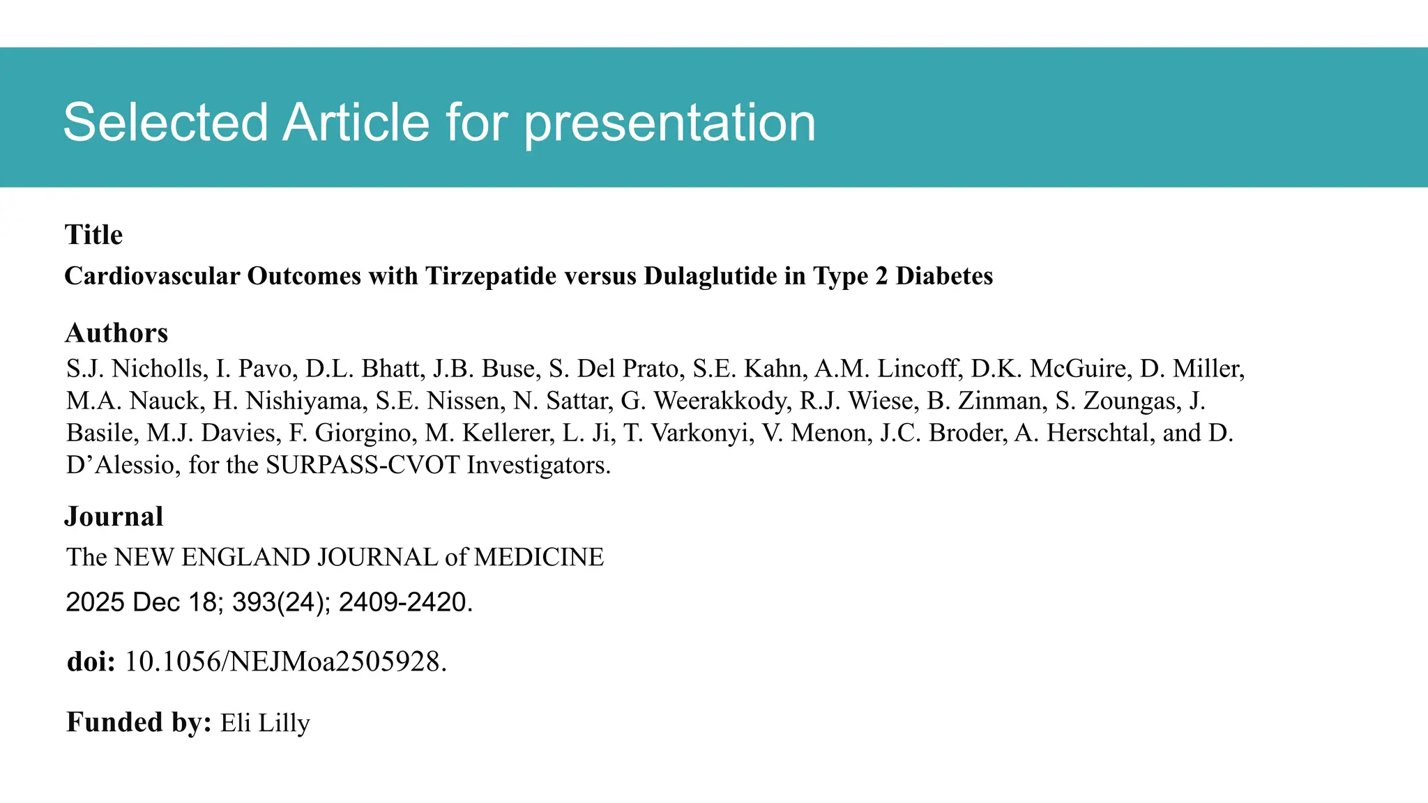 tirzepatide journal club CVOT of Tirzepatide vs Dulaglutide in Type 2 Diabetes: Journal club  presentation