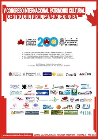 V CONGRESO INTERNACIONAL PATRIMONIO CULTURAL
  CENTRO CULTURAL CANADA CORDOBA




                                                                     Ingreso a Insertech Angus




      Uno de los últimos logros de la empresa de inserción social INSERTECH ANGUS fue la puesta en
   marcha de su propia boutique (Punto de venta) donde se ofrecen productos nuevos y reacondicionados.
www.centrocanadacordoba.org         CENTRO CULTURAL CANADA - CÓRDOBA, ARGENTINA - JOURNAL 29 - AÑO 2010
 