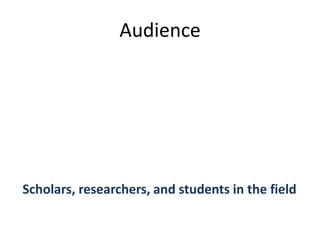 Audience

Scholars, researchers, and students in the field

 
