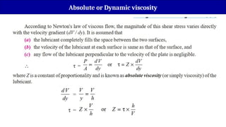 Absolute or Dynamic viscosity
 