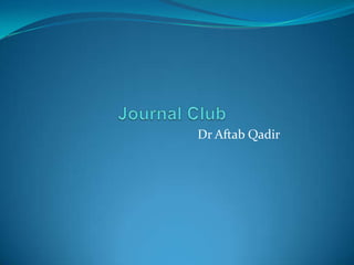 Dr Aftab Qadir

 