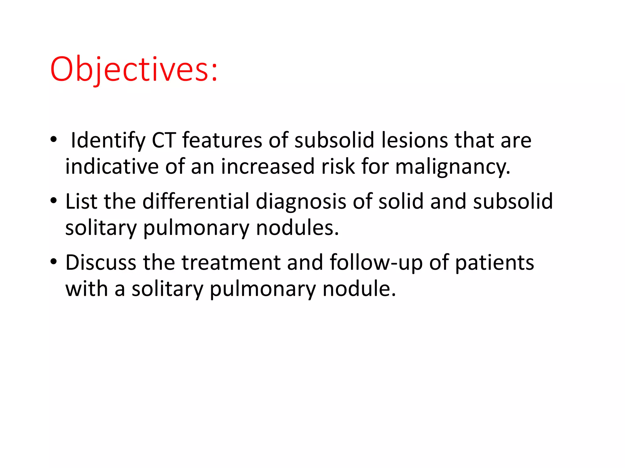 Update in evaluation of solitary pulmonary nodule | PPTX