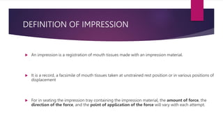 Basic Principles In Impression Making PPTX Basic Principles In Impression Making 4 320 