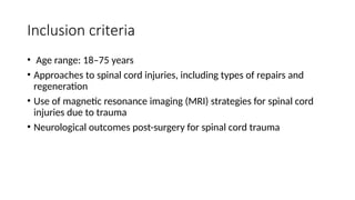 Neuro Inclusion Regulation Chart JOURNAL CLUB for the fractures of the spine | PPTX
