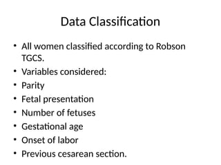 Robson Classification Algorithm Comprehensive Analysis of Cesarean Section Rates Using Robson ...