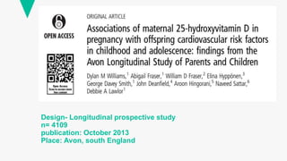 Design- Longitudinal prospective study
n= 4109
publication: October 2013
Place: Avon, south England
 