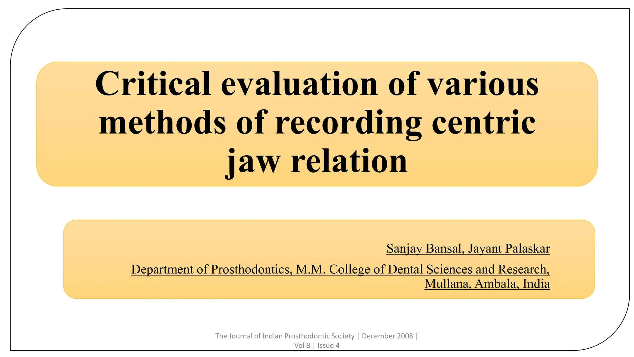 Journal Club Presentation 2 Centric Relation Methods.pptx