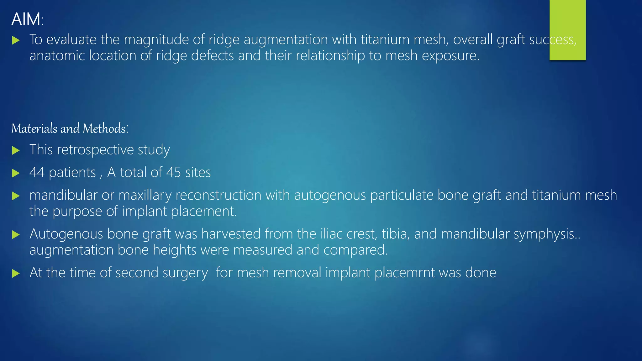 omfs journal club ppt on bone ridge augmentation | PPTX