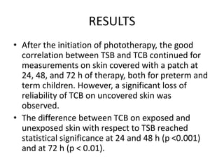 Bilirubin assesment JOURNAL CLUB TCB (1).pptx