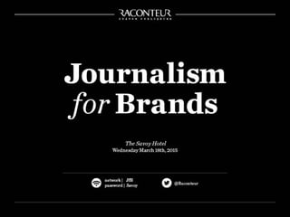 Journalism for Brands