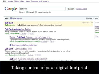 Taking control of your digital footprint